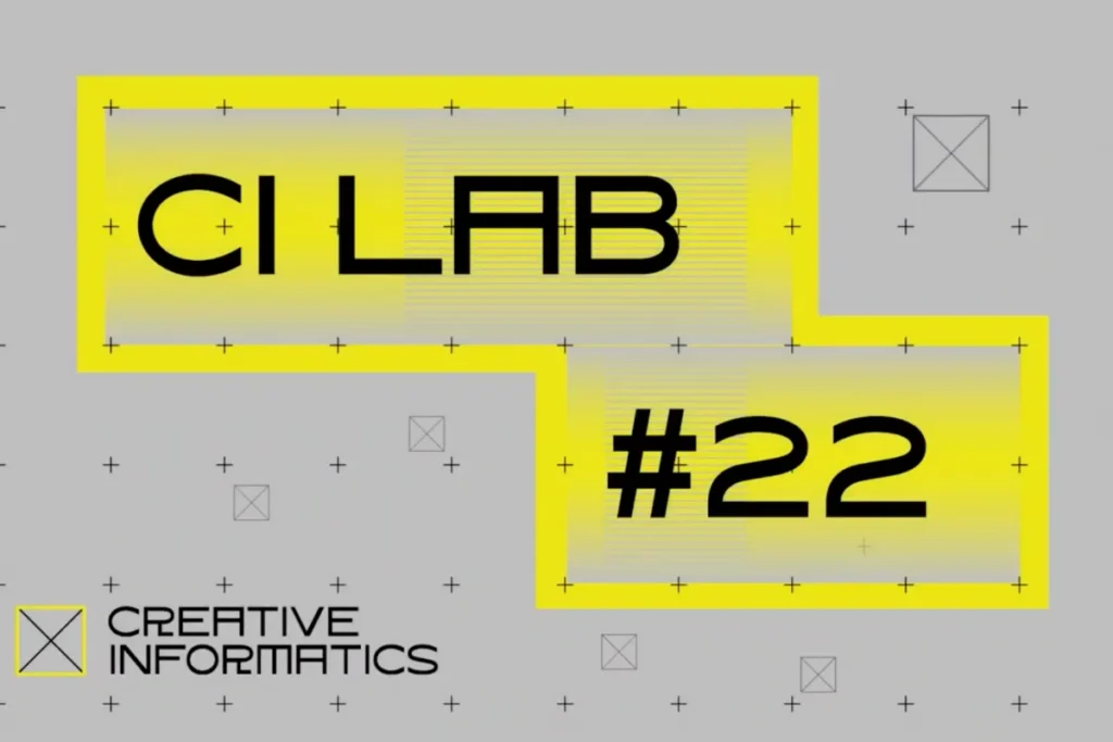 Cyber Punk style graphics featuring CI LAB #22 with Creative Informatics logo on a gray background.